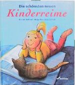 ISBN 9783896044747: Die schönsten neuen Kinderreime