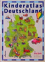 ISBN 9783896045058: Kinderatlas Deutschland.