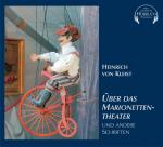 ISBN 9783896143761: Über das Marionetten-Theater & andere Schriften (Sprecher: Hans Eckardt)