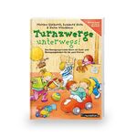 Turnzwerge unterwegs! - Buch