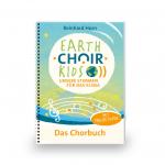 ISBN 9783896173249: EARTH•CHOIR•KIDS - Unsere Stimmen für das Klima