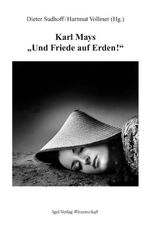 ISBN 9783896211354: Karl Mays "Und Friede auf Erden"