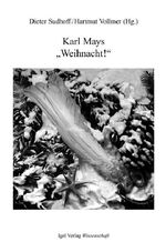 ISBN 9783896212221: Karl Mays "Weihnacht!". (Karl May Studien, 9).