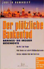 Der plötzliche Bankentod – Barings - Die Insider-Geschichte