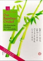 Chao-Hsiu Chen: Das Bambus-Orakel : altc