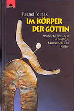 ISBN 9783896312242: Im Körper der Göttin (Weibliche Weisheit in Mythos, Landschaft und Kultur)