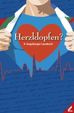 ISBN 9783896398802: Herzklopfen - 9. Augsburger Lesebuch