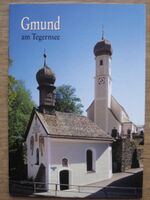 ISBN 9783896431943: Gmund am Tegernsee - Kath. Pfarrkirche St. Ägidius