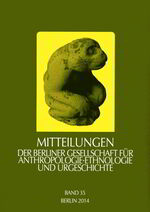 ISBN 9783896468291: Mitteilungen der Berliner Gesellschaft für Anthropologie, Ethnologie und Urgeschichte - Band 35