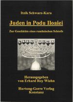 ISBN 9783896492029: Juden in Podu Iloaiei – Zur Geschichte eines rumänischen Schtetls