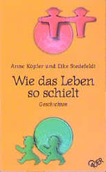 ISBN 9783896560223: Wie das Leben so schielt