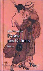 ISBN 9783896560278: Fäden des Glücks – Roman