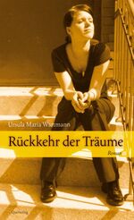 ISBN 9783896561053: Rückkehr der Träume