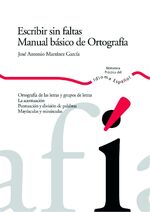 Escribir sin faltas - Manual básico de ortografía