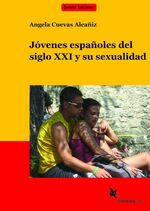 Jóvenes españoles del siglo 21 y su sexualidad (Textb.) - Textdossier