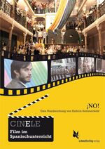 ISBN 9783896579133: CINELE: &iexcl;NO! – Handreichung zum Film im Spanischunterricht