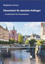 ISBN 9783896579607: Slowenisch für absolute Anfänger ...