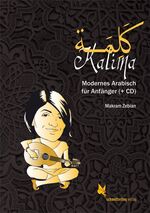 ISBN 9783896579805: Kalima - Modernes Arabisch für Anfänger (+ CD)