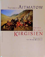 ISBN 9783896600486: Ferne Heimat Kirgisien