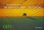 ISBN 9783896601049: Die Erde von oben - Tag für Tag