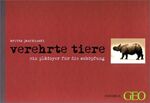 ISBN 9783896601568: Verehrte Tiere