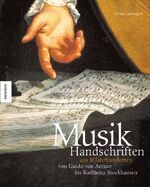 ISBN 9783896602688: Musikhandschriften aus 10 Jahrhunderten