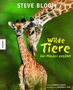 ISBN 9783896603296: Wilde Tiere - für Kinder erzählt.