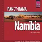 Panorama Namibia - Unterwegs auf den schönsten Routen Namibias