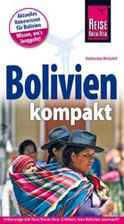 ISBN 9783896625885: Bolivien kompakt