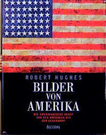 ISBN 9783896670472: Bilder von Amerika - Die amerikanische Kunst von den Anfängen bis zur Gegenwart