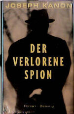 ISBN 9783896670922: Der verlorene Spion Kanon, Joseph