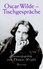 ISBN 9783896671776: Oscar Wilde - Tischgespräche