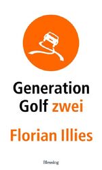 ISBN 9783896672469: Generation Golf Zwei 2.