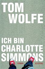 ISBN 9783896672728: Ich bin Charlotte Simmons.Roman - signiert