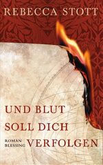 ISBN 9783896673381: Und Blut soll dich verfolgen