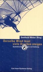 ISBN 9783896701244: Derselbe Wind lässt viele Drachen steigen