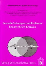 ISBN 9783896731487: Sexuelle Störungen und Probleme bei psychisch Kranken.