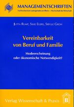 ISBN 9783896734303: Vereinbarkeit von Beruf und Familie - Modeerscheinung oder ökonomische Notwendigkeit?