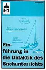 ISBN 9783896761408: Einführung in die Didaktik des Sachunterrichts