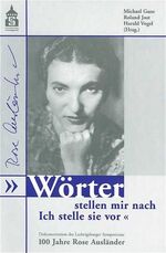 ISBN 9783896765154: Wörter stellen mir nach. Ich stelle sie vor - Dokumentation des Ludwigsburger Symposiums 2001 "100 Jahre Rose Ausländer"