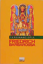 ISBN 9783896780263: Friedrich Barbarossa Ferdinand Opll