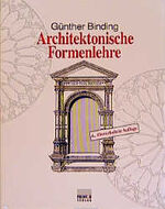 ISBN 9783896781055: Architektonische Formenlehre