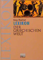 ISBN 9783896782120: Lexikon der Griechischen Welt