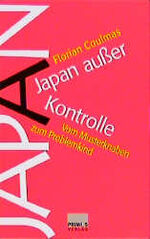 Japan ausser Kontrolle