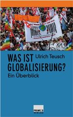 ISBN 9783896784933: Was ist Globalisierung? Ein Überblick.