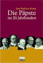 ISBN 9783896785312: Die Päpste im 20. Jahrhundert