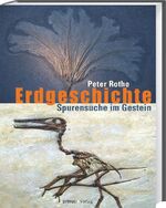 ISBN 9783896786586: Erdgeschichte – Spurensuche im Gestein