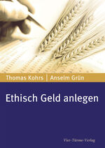 ISBN 9783896803740: Ethisch Geld anlegen