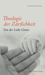 ISBN 9783896804143: Theologie der Zärtlichkeit: Von der Liebe Gottes