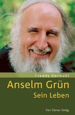 ISBN 9783896804327: Anselm Grün - Sein Leben